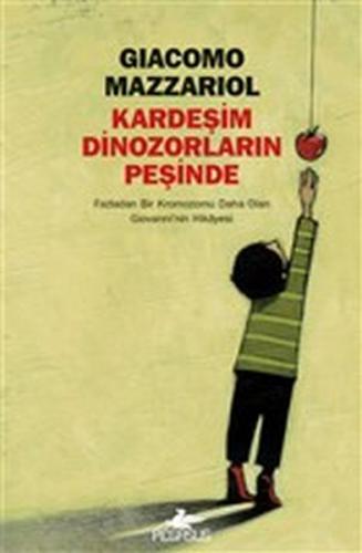 Kurye Kitabevi - Kardeşim Dinozorların Peşinde