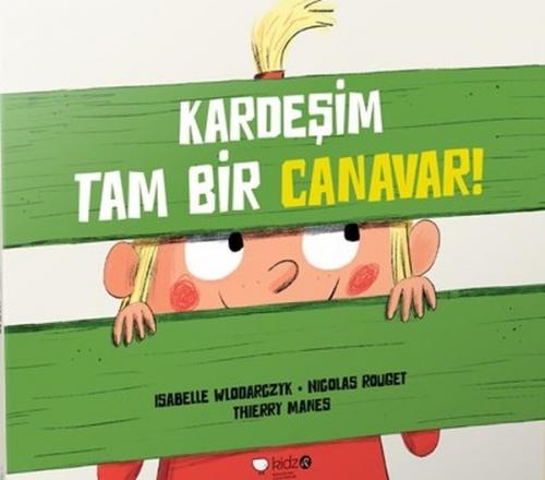 Kurye Kitabevi - Kardeşim Tam Bir Canavar