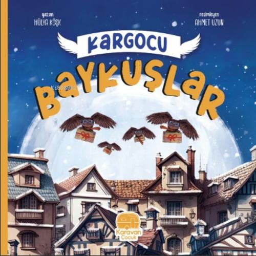 Kurye Kitabevi - Kargocu Baykuşlar