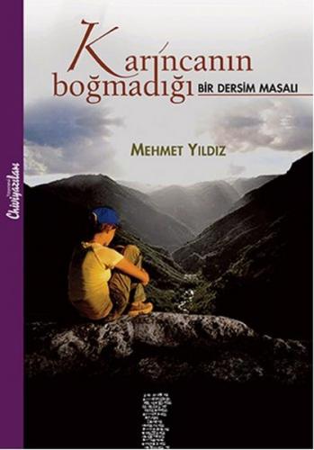 Kurye Kitabevi - Karıncanın Boğmadığı Bir Dersim Masalı