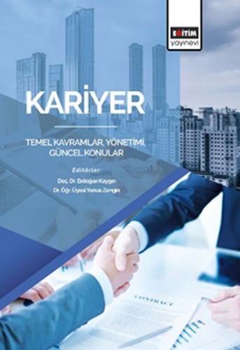 Kurye Kitabevi - Kariyer Temel Kavramlar, Yönetimi, Güncel Konular