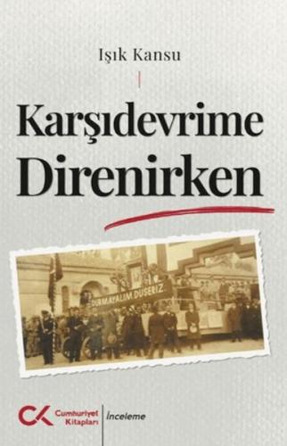 Kurye Kitabevi - Karşıdevrime Direnirken