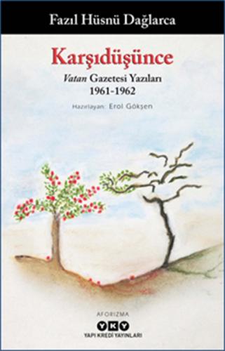 Kurye Kitabevi - Karşıdüşünce-Vatan Gazetesi Yazıları 1961-1962