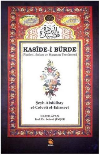 Kurye Kitabevi - Kaside i Bürde Fazileti Sırları ve Manzum Tercümesi