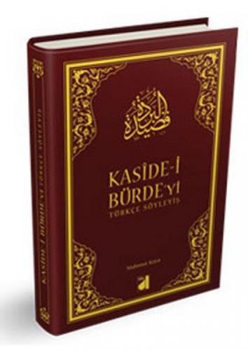 Kurye Kitabevi - Kasidei Bürdeyi Türkçe Söyleyiş