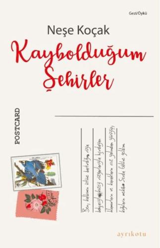 Kurye Kitabevi - Kaybolduğum Şehirler