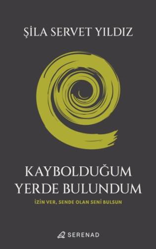 Kurye Kitabevi - Kaybolduğum Yerde Bulundum