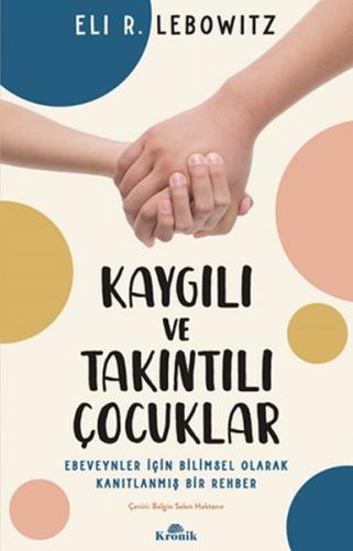 Kurye Kitabevi - Kaygılı ve Takıntılı Çocuklar