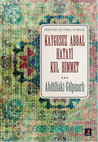 Kurye Kitabevi - Kaygusuz Abdal Hatayi Kul Himmet