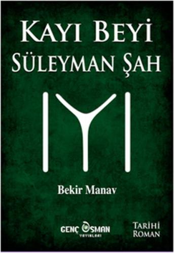 Kurye Kitabevi - Kayı Beyi Süleyman Şah