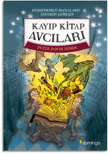 Kurye Kitabevi - Kayıp Kitap Avcıları-Peter Panın İzinde