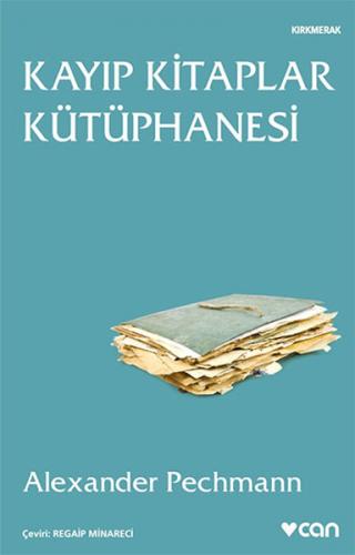 Kurye Kitabevi - Kayıp Kitaplar Kütüphanesi