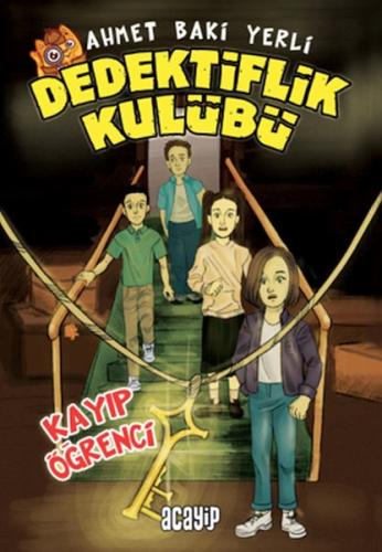 Kurye Kitabevi - Kayıp Öğrenci - Dedektiflik Kulübü