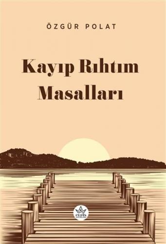 Kurye Kitabevi - Kayıp Rıhtım Masalları