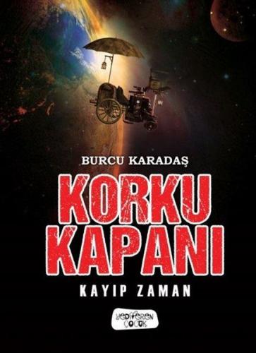 Kurye Kitabevi - Korku Kapanı-Kayıp Zaman