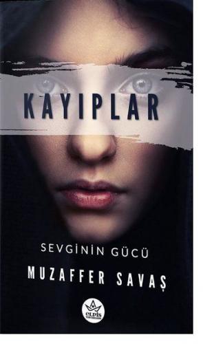 Kurye Kitabevi - Kayıplar Sevginin Gücü