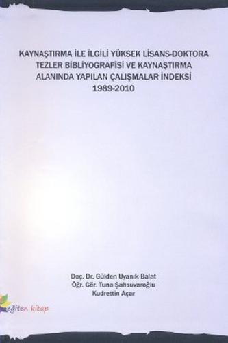 Kurye Kitabevi - Kaynaştırma ile İlgili Yüksek Lisans Doktora Tezler B