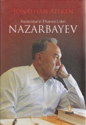 Kurye Kitabevi - Kazakistan'ın Efsanevi Lideri Nazarbayev