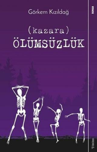 Kurye Kitabevi - Kazara Ölümsüzlük