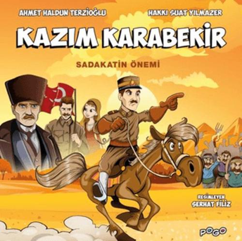 Kurye Kitabevi - Kazım Karabekir - Sadakatin Önemi