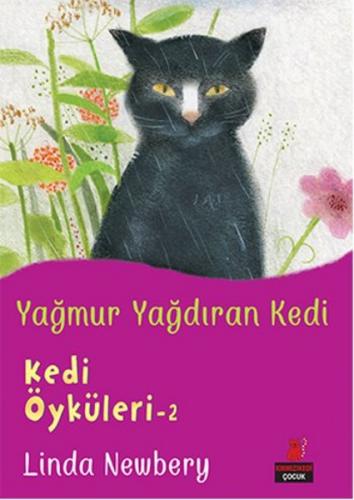 Kurye Kitabevi - Yağmur Yağdıran Kedi-Kedi Öyküleri-2