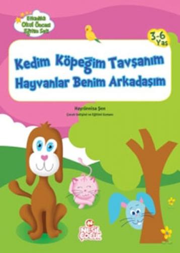 Kurye Kitabevi - Etkinlikli O.Ö. Eğitim Seti: Kedim Köpeğim Tavşanım H