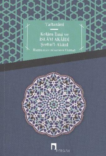 Kurye Kitabevi - Kelam İlmi ve İslam Akaidi (Şerhul-Akaid)