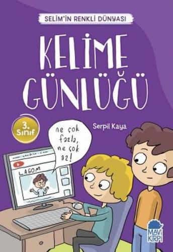 Kurye Kitabevi - Kelime Günlüğü-Selimin Renkli Dünyası 3. Sınıf