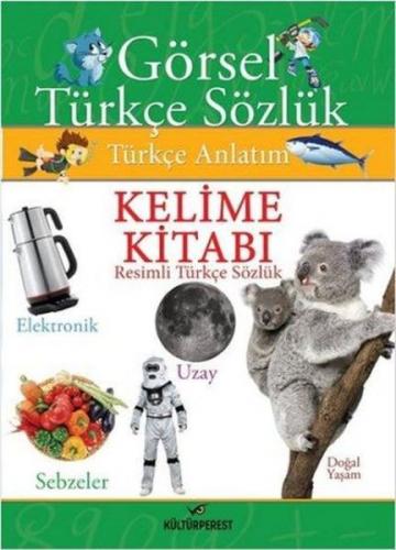 Kurye Kitabevi - Kelime Kitabı-Resimli Türkçe Sözlük