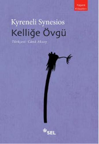 Kurye Kitabevi - Kelliğe Övgü