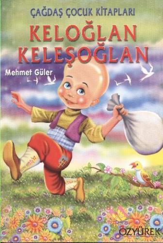 Kurye Kitabevi - Keloğlan Keleşoğlan