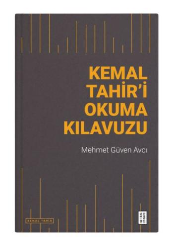 Kurye Kitabevi - Kemal Tahir’i Okuma Kılavuzu