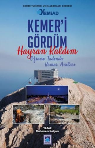 Kurye Kitabevi - Kemer’i Gördüm Hayran Kaldım