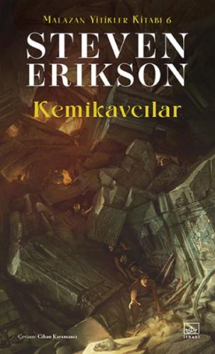 Kurye Kitabevi - Kemikavcılar - Malazan Yitikler Kitabı 6