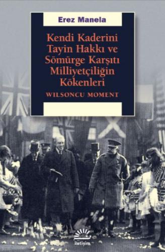 Kurye Kitabevi - Kendi Kaderini Tayin Hakkı ve Sömürge Karşıtı Milliye