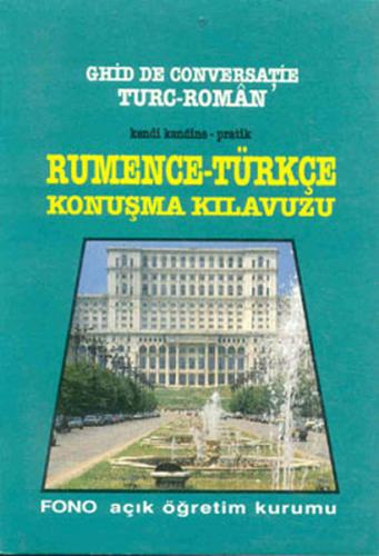 Kurye Kitabevi - Rumence-Türkçe Konuşma Kılavuzu