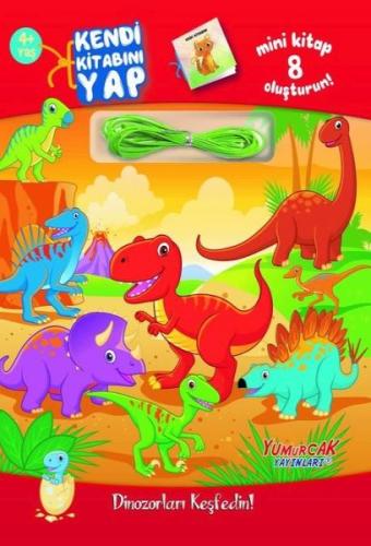 Kurye Kitabevi - Kendi Kitabını Yap - Dinozorları Keşfedin 4+ Yaş