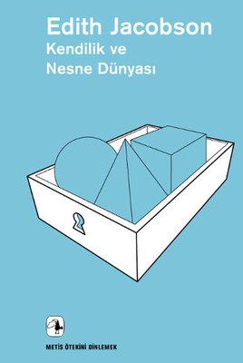 Kurye Kitabevi - Kendilik ve Nesne Dünyası