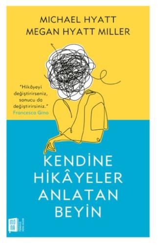 Kurye Kitabevi - Kendine Hikâyeler Anlatan Beyin