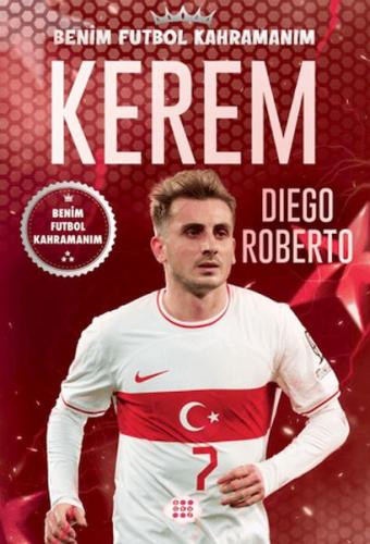 Kurye Kitabevi - Kerem - Benim Futbol Kahramanım