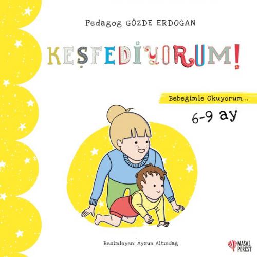 Kurye Kitabevi - Keşfediyorum Bebeğimle Okuyorum 6 9 Ay