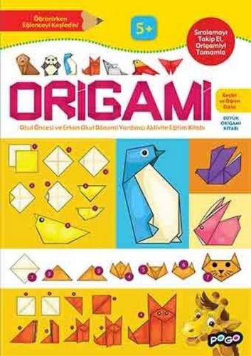 Kurye Kitabevi - Origami 5+ - Keşfet ve Öğren Dizisi