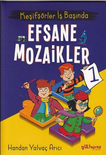 Kurye Kitabevi - Efsane Mozaikler 1-Keşifşörler İş Başında