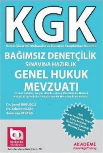 Kurye Kitabevi - KGK Bağımsız Denetçilik Sınavına Hazırlık Genel Hukuk