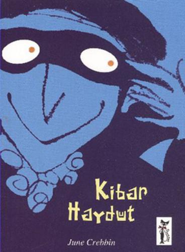 Kurye Kitabevi - Masum Canavarlar Dizisi-3: Kibar Haydut