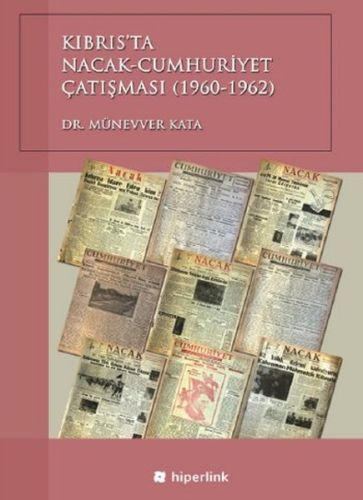 Kurye Kitabevi - Kıbrısta Nacak Cumhuriyet Çatışması 1960 1962