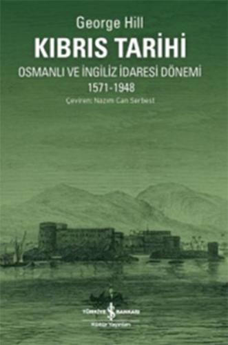 Kurye Kitabevi - Kıbrıs Tarihi Osmanlı ve İngiliz İdaresi Dönemi 1571-