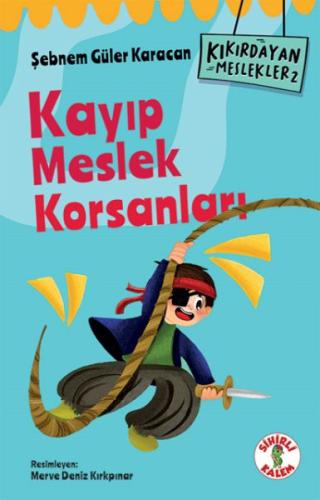 Kurye Kitabevi - Kıkırdayan Meslekler 2 – Kayıp Meslek Korsanları