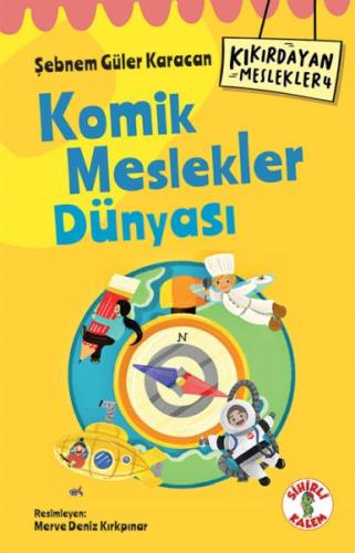 Kurye Kitabevi - Kıkırdayan Meslekler 4 – Komik Meslekler Dünyası