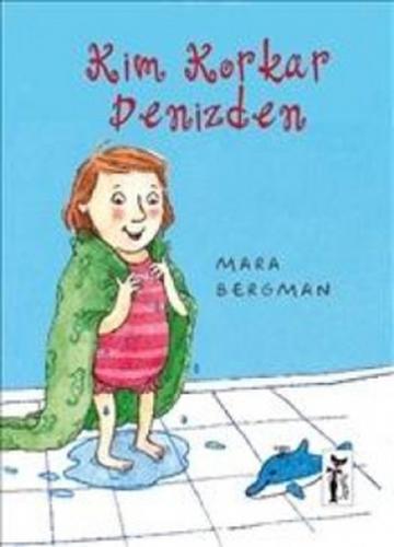 Kurye Kitabevi - Hayatı Öğreniyorum Dizisi-4: Kim Korkar Denizden